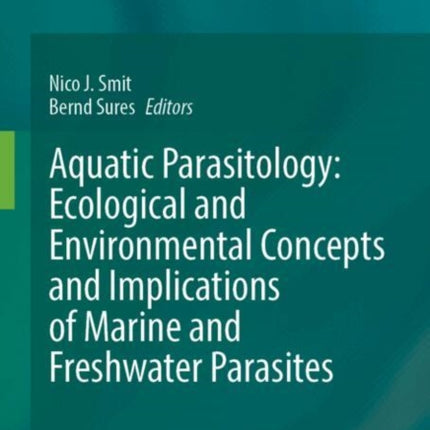 Aquatic Parasitology Ecological and Environmental