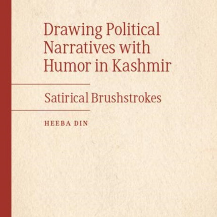 Drawing Political Narratives with Humor in