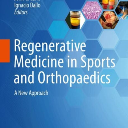 Regenerative Medicine in Sports and Orthopaedics