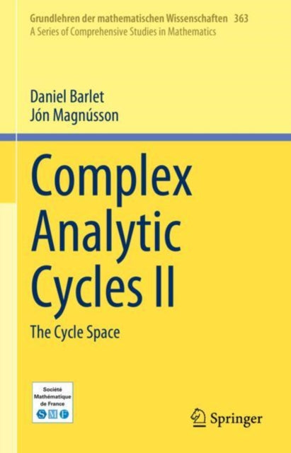 Complex Analytic Cycles II