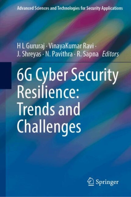 6G Cyber Security Resilience Trends and