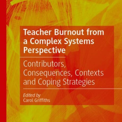 Teacher Burnout from a Complex Systems