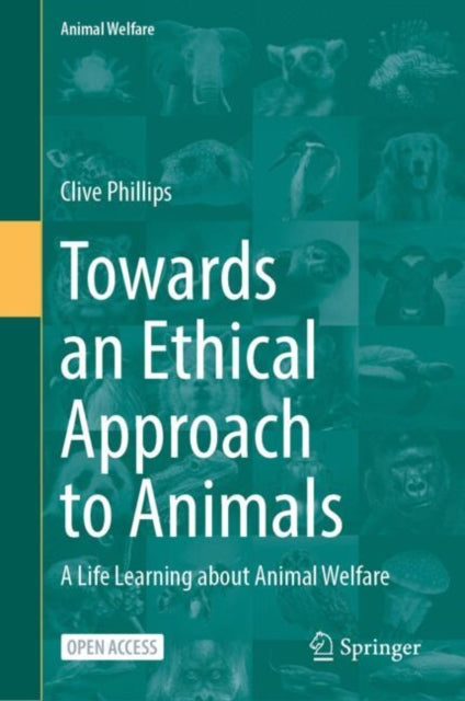 Towards an Ethical Approach to Animals