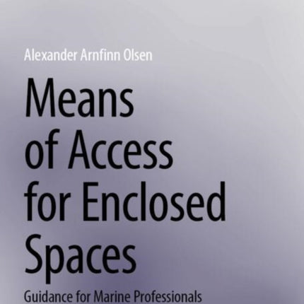 Means of Access for Enclosed Spaces