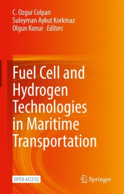 Fuel Cell and Hydrogen Technologies in Maritime Transportation