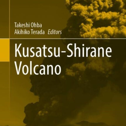 KusatsuShirane Volcano