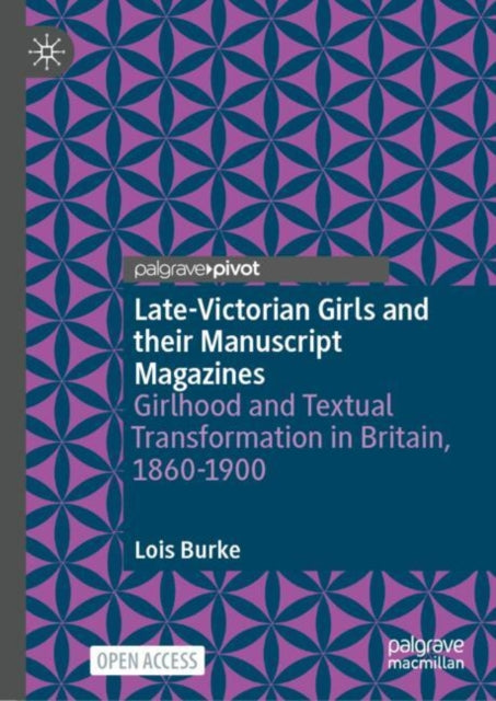 LateVictorian Girls and their Manuscript