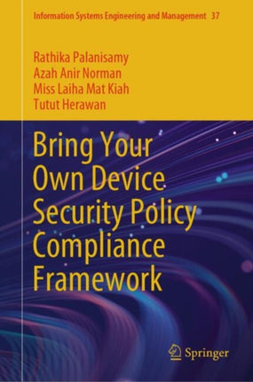 Bring Your Own Device Security Policy Compliance