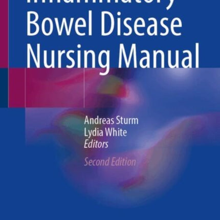 Inflammatory Bowel Disease Nursing Manual