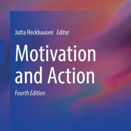 Motivation and Action