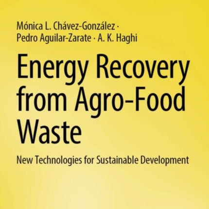 Energy Recovery from AgroFood Waste
