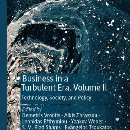 Business in a Turbulent Era Volume II