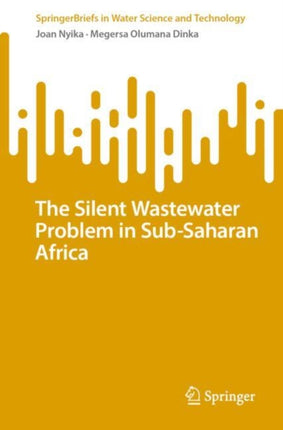 The Silent Wastewater Problem in SubSaharan