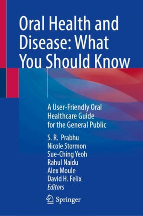 Oral Health and Disease What You Should Know