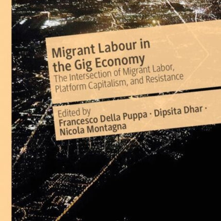 Migrant Labour in the Gig Economy
