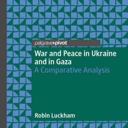 War and Peace in Ukraine and in Gaza