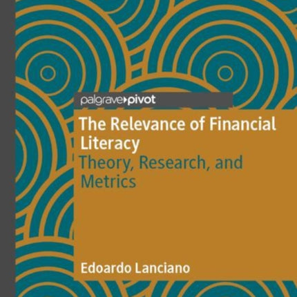 The Relevance of Financial Literacy