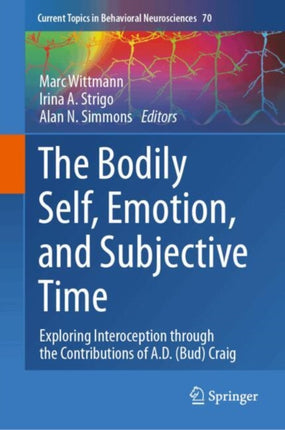 The Bodily Self Emotion and Subjective Time