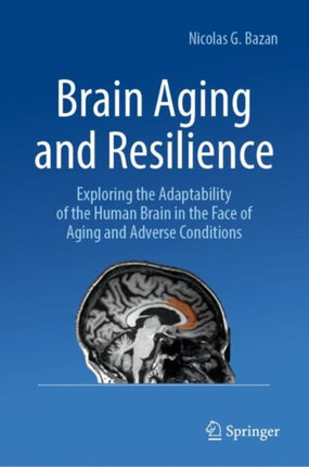 Brain Aging and Resilience