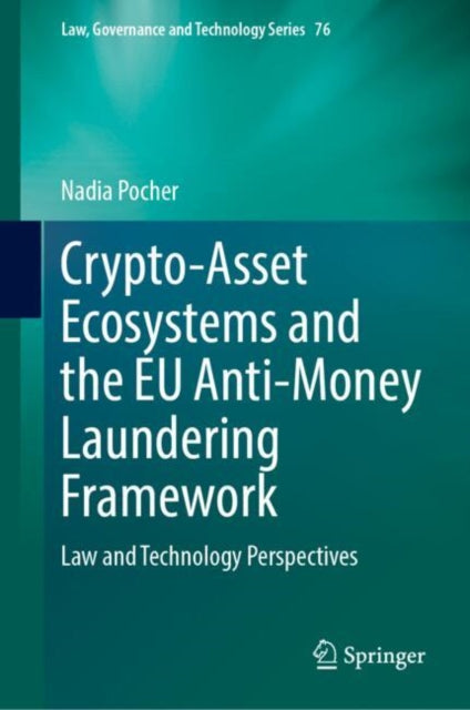 CryptoAsset Ecosystems and the EU AntiMoney Laundering Framework