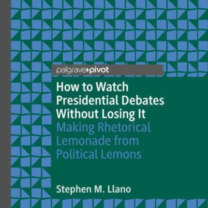 How to Watch Presidential Debates Without Losing