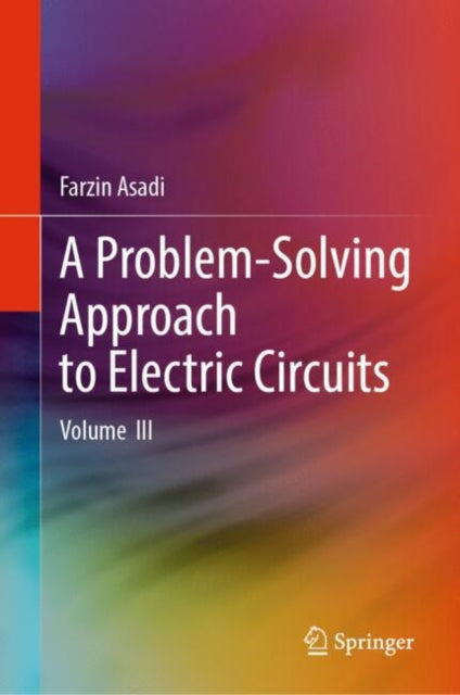 A ProblemSolving Approach to Electric Circuits