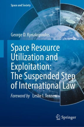 Space Resource Utilization and Exploitation