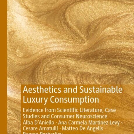 Aesthetics and Sustainable Luxury Consumption