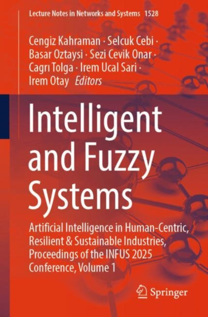 Intelligent and Fuzzy Systems