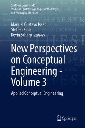 New Perspectives on Conceptual Engineering  Volume 3