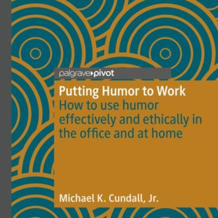 Putting Humor to Work