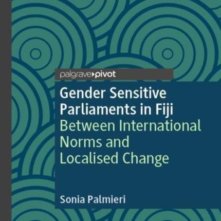 Gender Sensitive Parliaments in Fiji