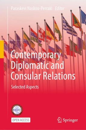 Contemporary Diplomatic and Consular Relations