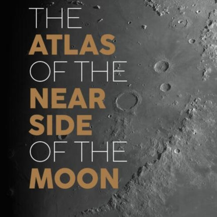 The Atlas of the Near Side of the Moon