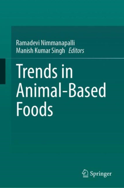 Trends in AnimalBased Foods