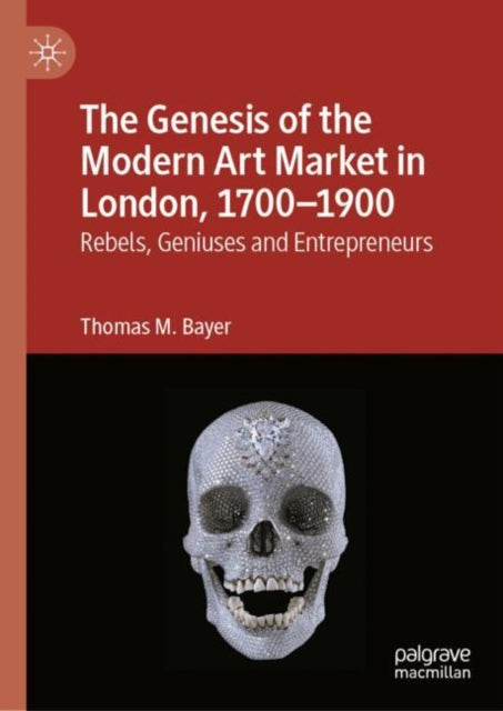 The Genesis of the Modern Art Market in London 17001900