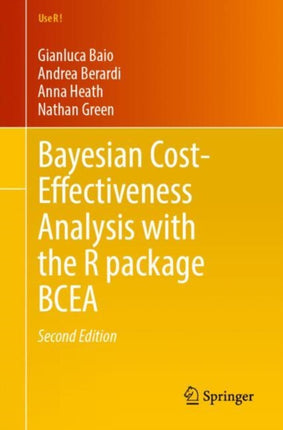 Bayesian CostEffectiveness Analysis with the R package BCEA