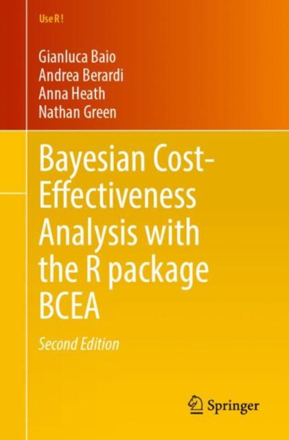 Bayesian CostEffectiveness Analysis with the R package BCEA