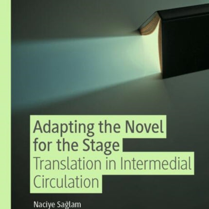 Adapting the Novel for the Stage