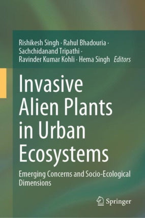 Invasive Alien Plants in Urban Ecosystems