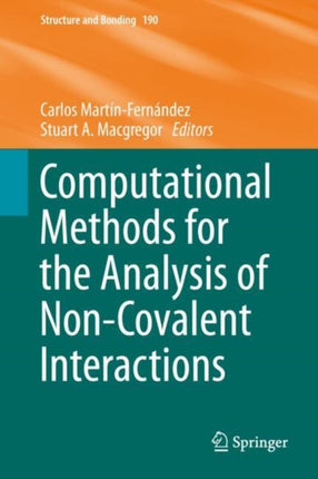 Computational Methods for the Analysis of NonCovalent Interactions