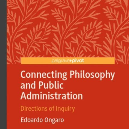 Connecting Philosophy and Public Administration