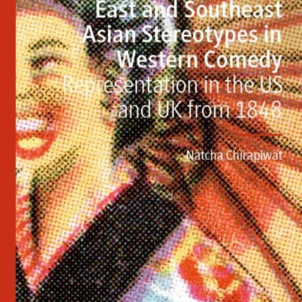 East and Southeast Asian Stereotypes in Western Comedy