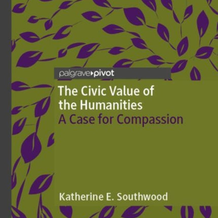 The Civic Value of the Humanities