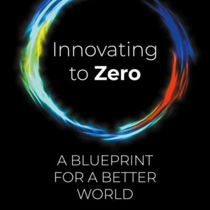 Innovating to Zero
