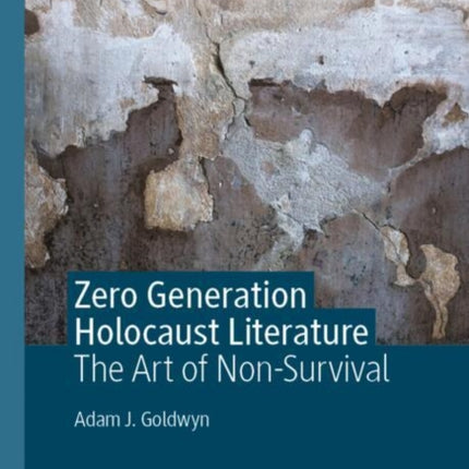 Zero Generation Holocaust Literature