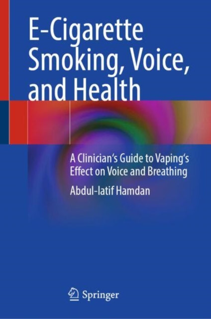 ECigarette Smoking Voice and Health