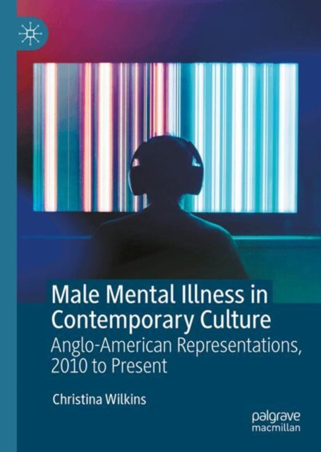 Male Mental Illness in Contemporary Culture