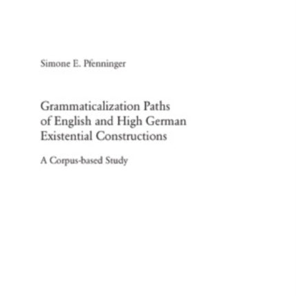 Grammaticalization Paths of English and High