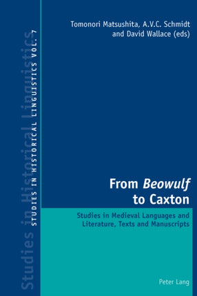 From «Beowulf» to Caxton: Studies in Medieval